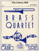 Liberty Bell by Sousa John Philip - Villanueva J - for Brass Quartet