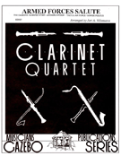 Armed Forces Salute by - Villanueva J - for Clarinet Quartet