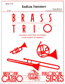 Indian Summer by Herbert Victor - Holcombe Bill - for Brass Trio