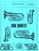 Liberty Bell by Sousa John Philip - Holcombe Bill - for Tuba Quartet