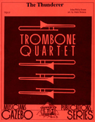Thunderer by Sousa John Philip - Benson Mark - for Trombone Quartet