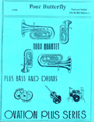 Poor Butterfly by Hubbell Raymond - Holcombe Bill - for Tuba Quartet