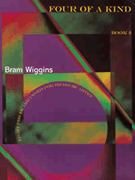 4 Of A Kind Book 2 by - Wiggins Bram - for Brass Quartet Co