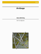 Ambage by McGinty Anne for Flute Quartet
