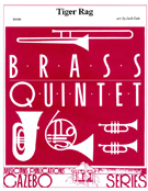 Tiger Rag by Original Dixieland J - Gale Jack - for Brass Quintet