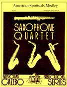 American Spirituals Medley by - Nowak Jerry - for Saxophone Quartet