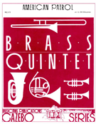 American Patrol by Meacham Frank W - Holcombe Bill - for Brass Quintet