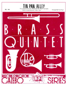 Tin Pan Alley by - Nagle Paul - for Brass Quintet