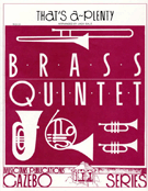 That's A Plenty by Williams - Gale Jack - for Brass Quintet
