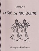 Music For 2 Violins Volume 1 by - Kelley Daniel - for Violin Duet (Vol 1)