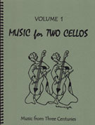 Music For 2 Cellos Volume 1 by - Kelley Daniel - for Cello Duet (Vol 1)
