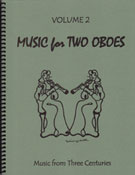 Music For 2 Oboes Volume 2 by - Kelley Daniel - for Oboe Duet (Vol 2)