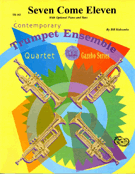 7 Come 11 by Holcombe Bill for Trumpet Quartet