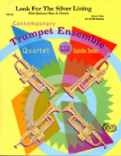 Look For The Silver Lining by Kern Jerome - Holcombe Bill - for Trumpet Quartet