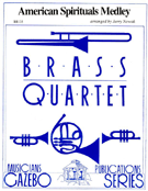 American Spirituals Medley by - Nowak Jerry - for Brass Quartet