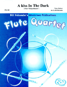 Kiss In The Dark by Herbert Victor - Holcombe Bill - for Flute Quartet