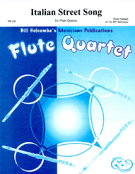 Italian Street Song by Herbert Victor - Holcombe Bill - for Flute Quartet