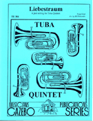 Liebestraum by Liszt Franz - Holcombe Bill - for Tuba Quintet