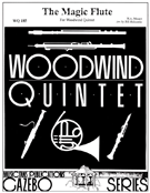 Magic Flute by Mozart Wolfgang Amadeus - Holcombe Bill - for Woodwind Quintet