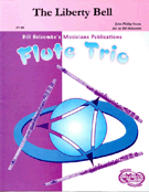 Liberty Bell by Sousa John Philip - Holcombe Bill - for Flute Trio
