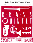 Tales From The Vienna Woods by Strauss Johann - Holcombe Bill - for Brass Quintet