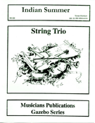 Indian Summer by Herbert Victor - Holcombe Bill - for String Trio