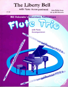 Liberty Bell The by Sousa John Philip - Holcombe Bill - for Flute Trio