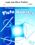 Gold & Silver Waltzes by Lehar Franz - Holcombe Bill - for Flute Quartet
