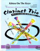 Kitten On The Keys by Confrey Zez - Holcombe Bill and Bil - for Clarinet Trio