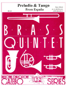Preludio & Tango From Espana by Albeniz Isaac - Holcombe Bill and Bil - for Brass Quintet