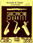 Preludio & Tango From Espana by Albeniz Isaac - Holcombe Bill and Bil - for Saxophone Quartet
