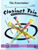 Entertainer by Joplin Scott - Holcombe Bill - for Clarinet Trio