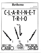 Bethena by Joplin Scott - Holcombe Bill - for Clarinet Trio