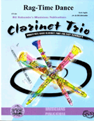 Rag-time Dance by Joplin Scott - Holcombe Bill - for Clarinet Trio