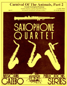 Carnival Of The Animals Part 2 by Saint-Saens Camille - Holcombe Bill - for Saxophone Quartet