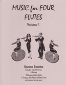Music For 4 Flutes Volume 1 by - Kelley Daniel - for Flute Quartet (Vol 1)