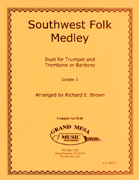 Southwest Folk Medley by - Brown Richard - for Brass Duet