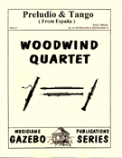 Preludio & Tango From Espana by Albeniz Isaac - Holcombe Bill and Bil - for Woodwind Quartet