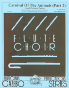 Carnival Of The Animals (part 2) by Saint-Saens Camille - Holcombe Bill - for Flute Choir