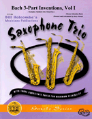 Bach 3-part Inventions Volume 1 (1-5) by Bach Johann Sebastian - Nowak Jerry - for Saxophone Trio