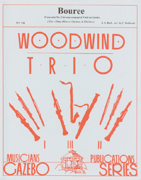 Bouree From Suite #3 For Viola Da Gamba by Bach Johann Sebastian - Rothrock Carson - for Woodwind Trio