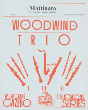 Mattinata by Leoncavallo Ruggero - Rothrock Carson - for Woodwind Trio