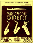 Bach 3-part Inventions Volume 3 (11-15) by Bach Johann Sebastian - Nowak Jerry - for Saxophone Quartet