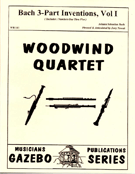 Bach 3-part Inventions Volume 1 (1-5) by Bach Johann Sebastian - Nowak Jerry - for Woodwind Quartet