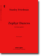 Zephyr Dances by Friedman Stanley for Brass Quintet