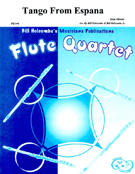 Tango From Espana by Albeniz Isaac - Holcombe Bill and Bil - for Flute Quartet