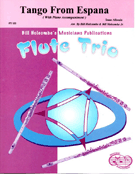 Tango From Espana by Albeniz Isaac - Holcombe Bill and Bil - for Flute Trio