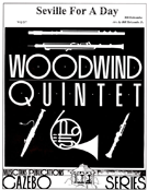 Seville For A Day by Holcombe Bill - Holcombe Jr Bill - for Woodwind Quintet
