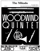 Mikado Overture by Gilbert and Sullivan - Holcombe Bill and Bil - for Woodwind Quintet