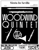 Siesta In Seville by Holcombe Bill for Woodwind Quintet